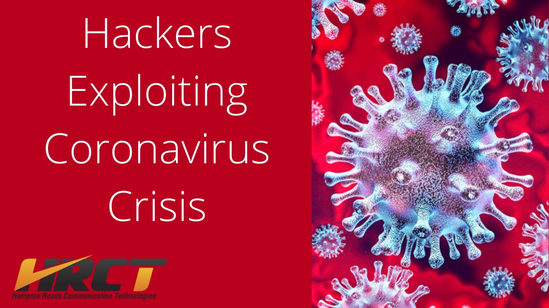 Hackers Exploiting Coronavirus Crisis