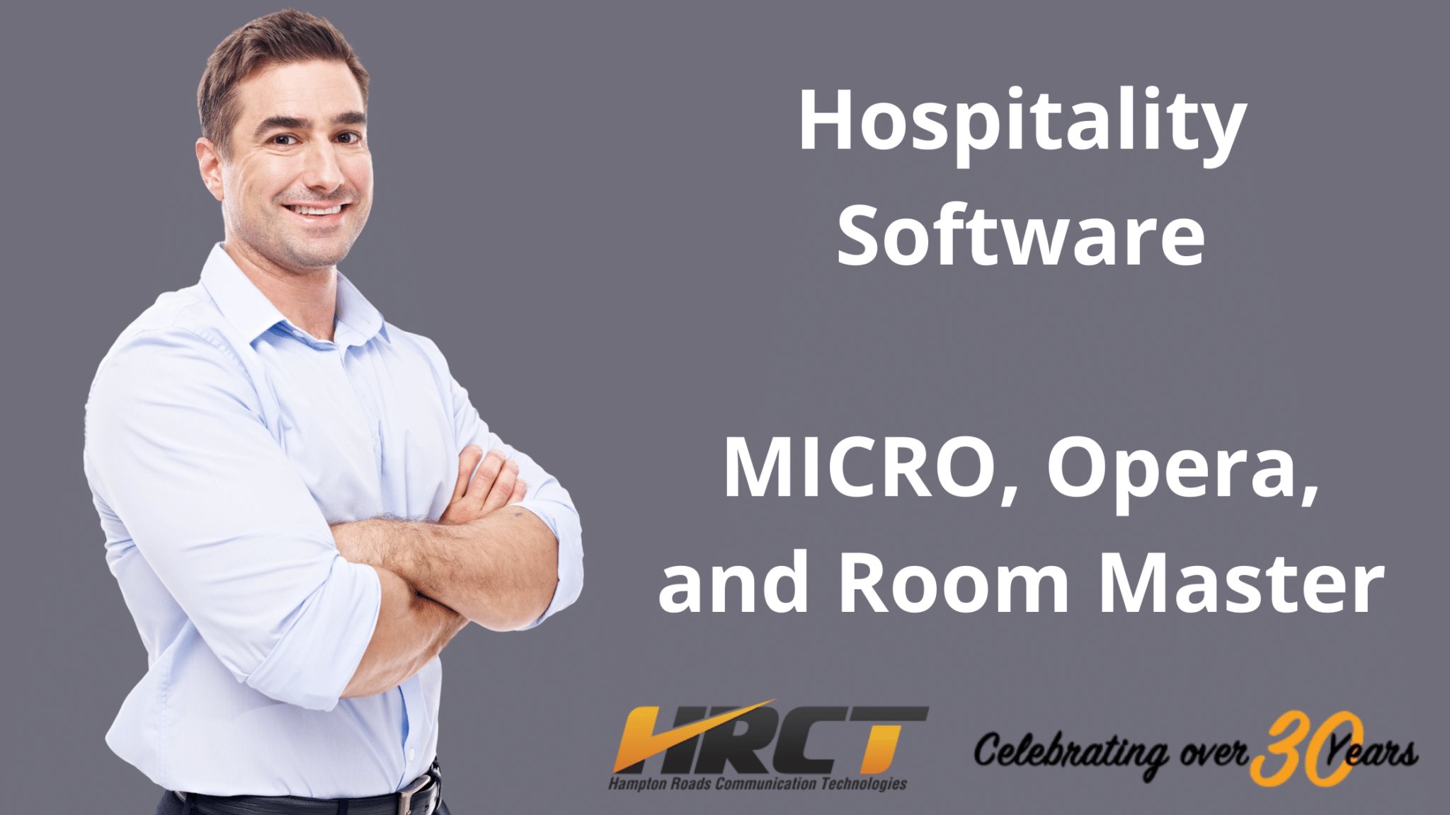 Hospitality Software MICRO, Opera, and Room Master