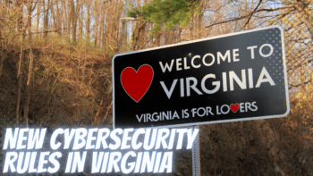 Cybersecurity Rules In Virginia